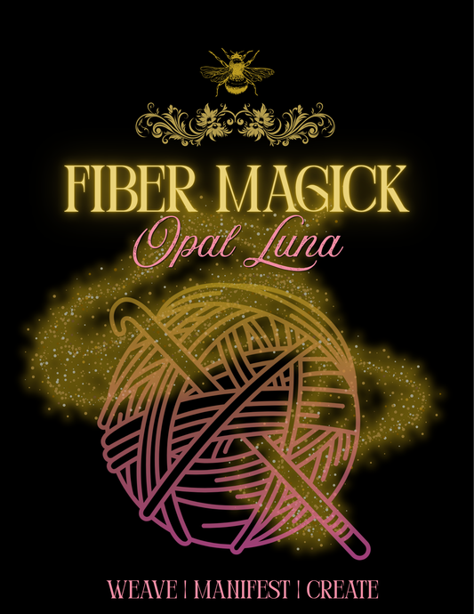 Fiber Magick with Opal Luna - October 21st 2026 at 7 PM