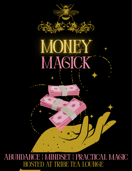 Monday Magick - Money Magick - October 5, 2026 at 8:30 PM at Tribe Tea Lounge