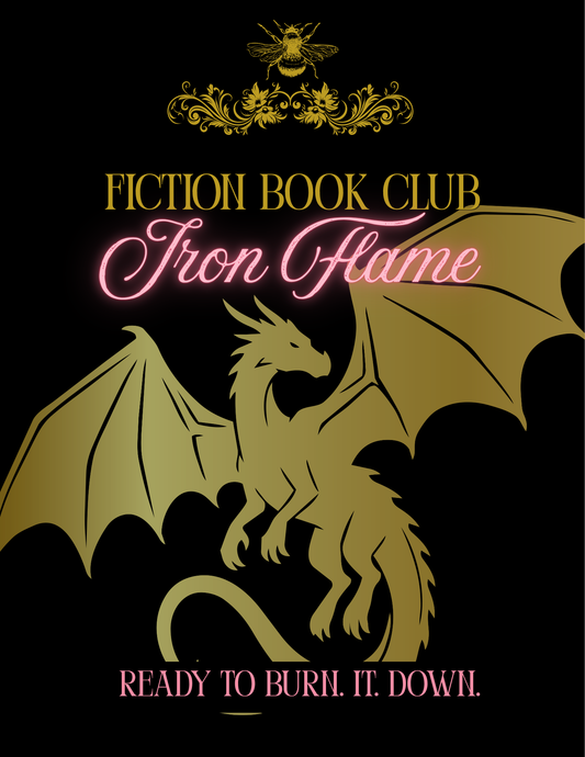 Fiction Book Club - IRON FLAME, October 25th 2026 at 7 PM